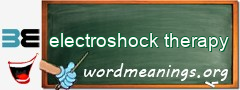 WordMeaning blackboard for electroshock therapy